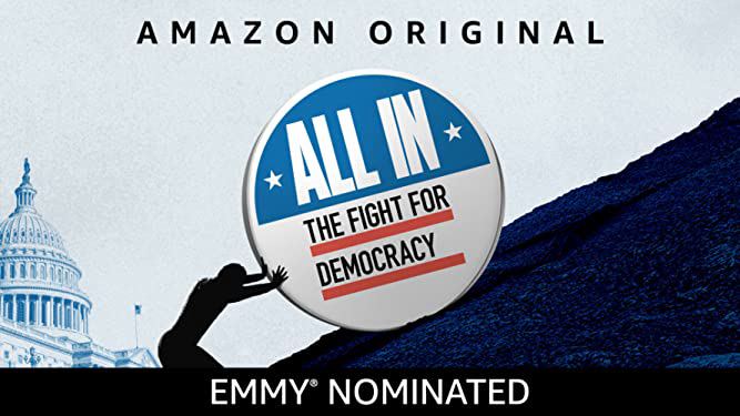 All In: The Fight For Democracy